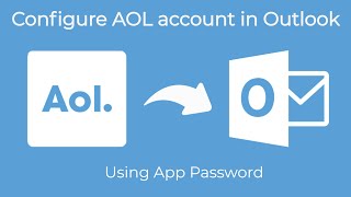 Configure AOL account in Outlook [upl. by Yenahpets]