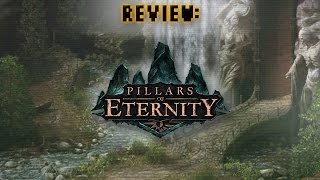 Review Pillars of Eternity [upl. by Ivanna]