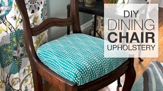 How to Reupholster Dining Chairs  DIY Tutorial [upl. by Egiaf]