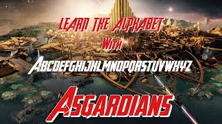 learn the alphabet with Asgardians [upl. by Chantalle917]