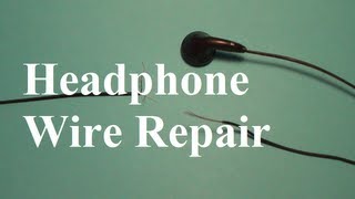 How to Repair Headphone Wires [upl. by Tomchay]