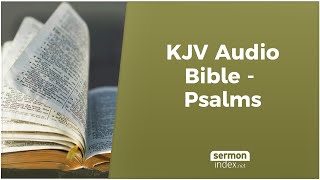 KJV Audio Bible  Psalms [upl. by Jaeger930]