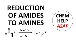 amide reduction amp amine synthesis [upl. by Smiga685]