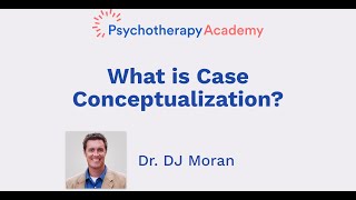 What is Case Conceptualization [upl. by Nea]