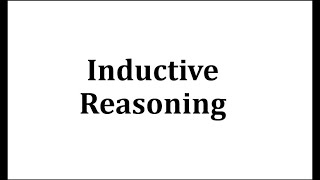 Inductive Reasoning [upl. by Qerat]