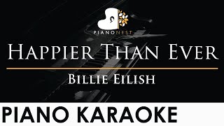 Billie Eilish  Happier Than Ever  Piano Karaoke Instrumental Cover with Lyrics [upl. by Jemena]