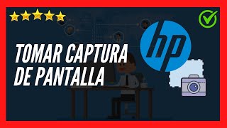 ✅🥇 Cómo tomar CAPTURA DE PANTALLA en Laptop HP 2023 ✅  Hacer Screenshot en cualquier Laptop o PC ✅ [upl. by Hcab]