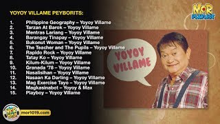 NonStop Yoyoy Villame Peyborits  MOR Playlist NonStop OPM Songs 2018 ♪ [upl. by Ennovihc]