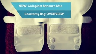 Coloplast Sensura Mio for Ileostomates PRODUCT OVERVIEW [upl. by Nunciata]