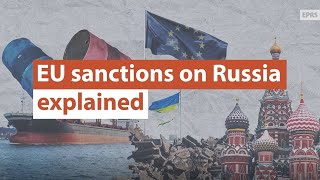 EU sanctions on Russia explained [upl. by Raybin]