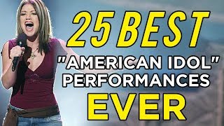 25 Of The Best quotAmerican Idolquot Performances Ever [upl. by Ajar]