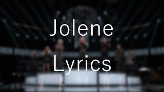 Jolene「Miley Cyrus amp Dolly Parton amp Pentatonix 」On Screen Lyrics [upl. by Dorwin]