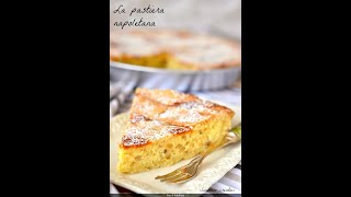 Pastiera napoletana ricetta originale buonissima [upl. by Ahso]