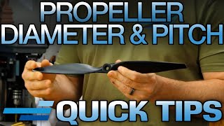 Propeller Diameter amp Pitch  Quick Tip  Motion RC [upl. by Horner]