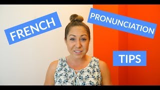 Basic French Pronunciation Tips amp Rules for Beginners [upl. by Rozele]