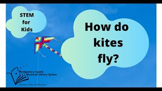 Childrens STEM How Do Kites Fly [upl. by Reagen]