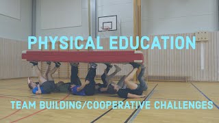 Team Building and Cooperative Games  Physical Education [upl. by Yslek]