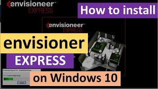 How to Install Envisioneer Express on Windows 10 [upl. by Izawa]