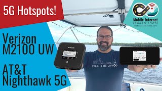 Tale of Two 5G Mobile Hotspots  Verizon MiFi M2100 5G UW  ATampT Nighthawk 5G Hotspot Pro [upl. by Urd263]