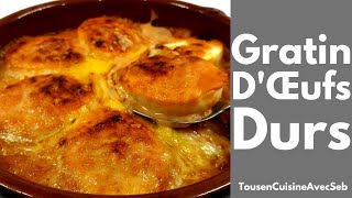 GRATIN dOEUFS DURS Tous en cuisine avec Seb [upl. by Abigael]