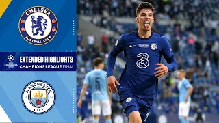 Chelsea vs Manchester City Champions League Final Highlights  UCL on CBS Sports [upl. by Lash776]