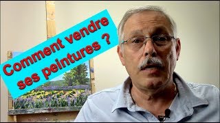 Comment vendre ses peintures [upl. by Dorena830]