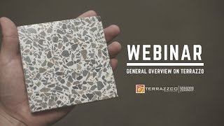 Webinar General Overview on Terrazzo [upl. by Ahsaret]