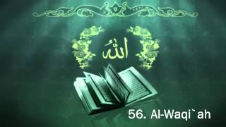 Surah 56 AlWaqiah  Sheikh Maher Al Muaiqly [upl. by Rinee]