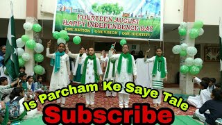 Is Parcham k Saye Talay Hum Aik Hain NEW 2023 14 August Performance🇵🇰  Hayat ul Islam School [upl. by Bendicty]