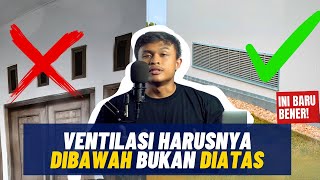 VENTILASI HARUSNYA DIBAWAH [upl. by Endys]