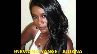 ENKWANZI YANGE BY JULIANA KANYOMOZI [upl. by Adabelle]