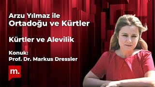 Ortadoğu ve Kürtler Kürtler ve Alevilik  Konuk Prof Dr Markus Dressler [upl. by Judon952]