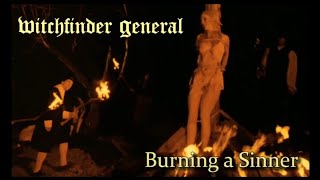 Witchfinder General  Burning A Sinner [upl. by Margarida]