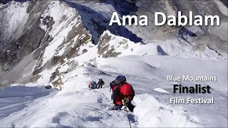 Ama Dablam 6812m climbing documentary Himalaya [upl. by Ellimahs105]