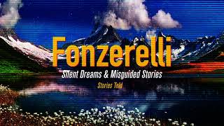 Fonzerelli Stories Told [upl. by Gwendolen]