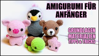 Amigurumi für Einsteiger  Häkeln für Anfänger  Grundkurs  Basics [upl. by Nye745]