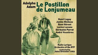 Le Postillon de Lonjumeau Act I [upl. by Negaem]