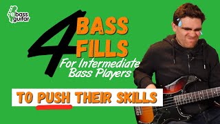 4 Bass Fills For Intermediate Bass Guitar Players To Push Their Skills [upl. by Fina259]