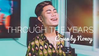 Through The Years  Kenny Rogers Cover by Nonoy Peña [upl. by Ofella826]