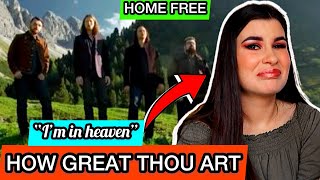 Home FreeHow Great Thou Art FIRST REACTION [upl. by Ecad]