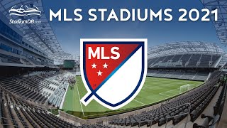 MLS Stadiums 2021 [upl. by Thilda230]