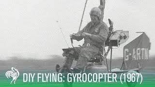 Building Your Own Gyrocopter 1967  Sporting History [upl. by Montague]