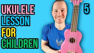 Ukulele Lesson For Children  Part 5  Play Four Real Pop Songs  Absolute Beginner Series [upl. by Whall22]