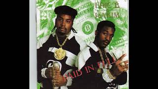 Eric B amp Rakim  Paid in Full [upl. by Anav]