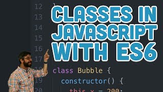 62 Classes in JavaScript with ES6  p5js Tutorial [upl. by Dunston]