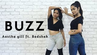 Buzz  Aastha Gill ft Badshah  Dance Cover  LiveToDance with Sonali [upl. by Leanahtan660]