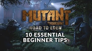 MUTANT YEAR ZERO ROAD TO EDEN  10 Essential Beginner Tips Beginners Guide [upl. by Schwab538]