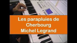 Les Parapluies de Cherbourg  Michel Legrand  Piano et clavier  Partition [upl. by Clio]