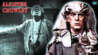 Obscure Facts About The Life Of Aleister Crowley [upl. by Bettzel281]