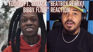 Foolio “Beatbox RemixBibby Flow” FT COJACK REACTION [upl. by Garbers]